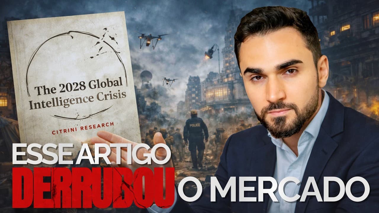O Artigo de IA que Fez o Mercado Tremer | Relatório Citrini: O Futuro da IA
