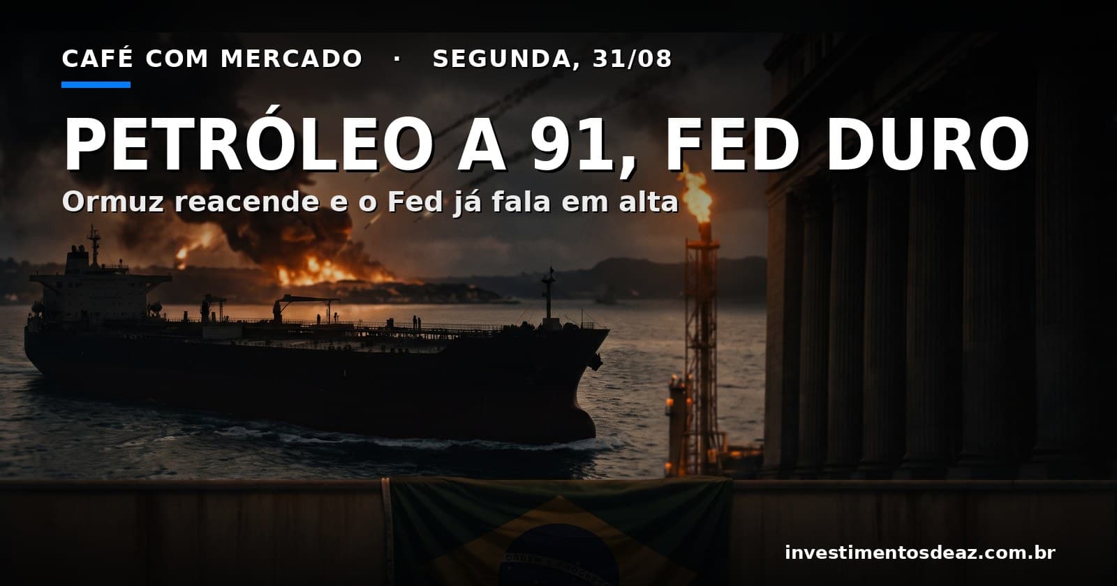 Petroleiro em estreito à noite sob fumaça e clarão de incêndio, com colunata de banco central em sombra ao lado