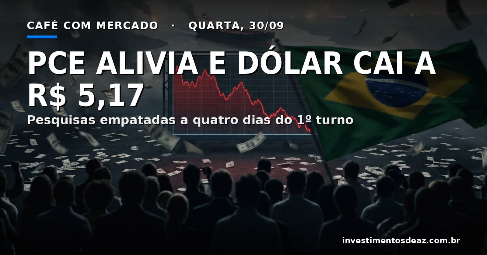 Tela de mercado com linha de inflação em queda, cédulas de dólar ao vento, petroleiro em estreito ao entardecer e bandeira do Brasil diante de multidão de costas